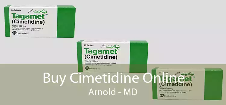 Buy Cimetidine Online Arnold - MD