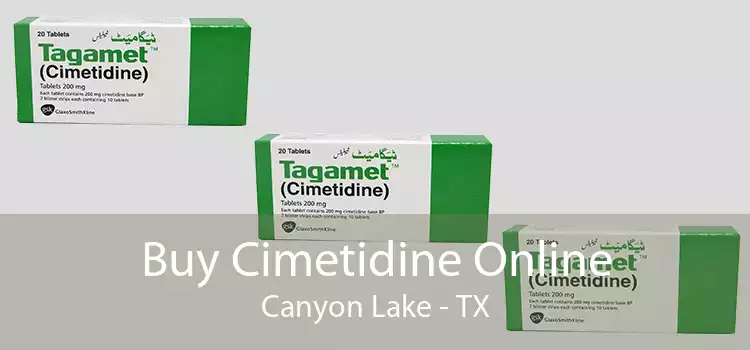 Buy Cimetidine Online Canyon Lake - TX