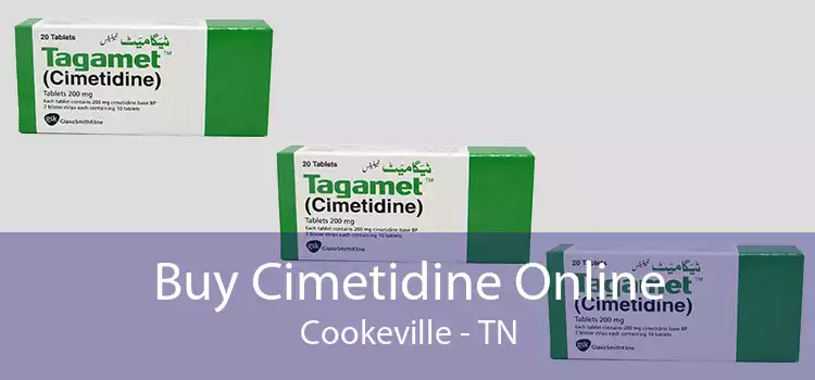 Buy Cimetidine Online Cookeville - TN