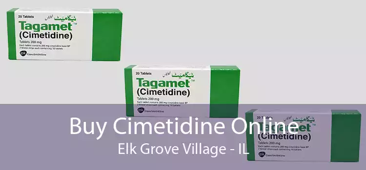 Buy Cimetidine Online Elk Grove Village - IL