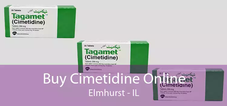 Buy Cimetidine Online Elmhurst - IL
